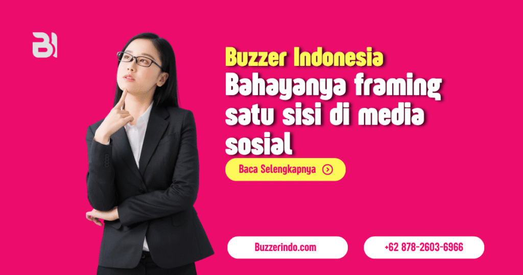 Media Sosial Menjadi Senjata Paling Berbahaya Jika Framing Diambil dari Satu Sisi