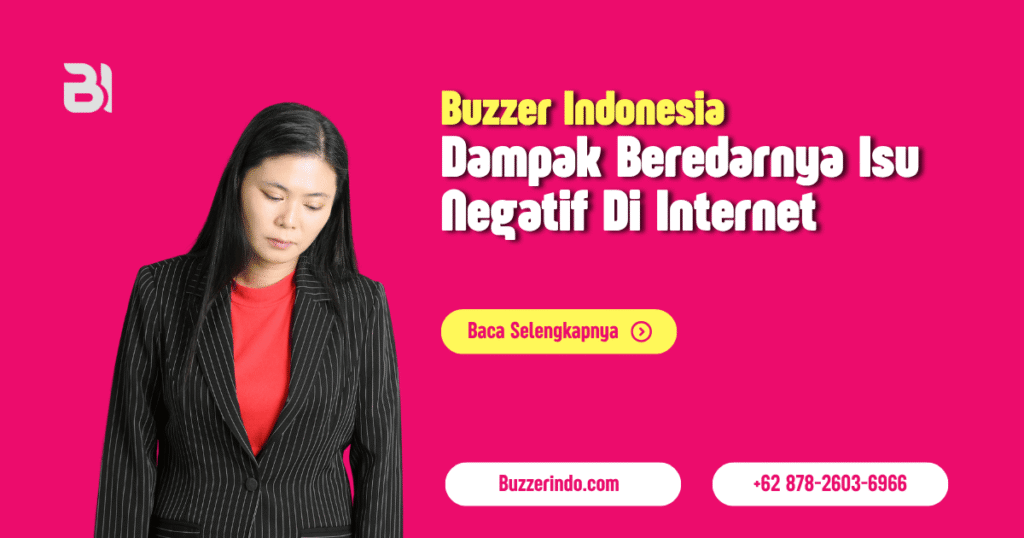 Dampak Beredarnya Isu Negatif Di Internet