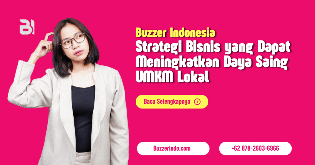 Strategi Bisnis yang Dapat Meningkatkan Daya Saing UMKM Lokal di Marketplace