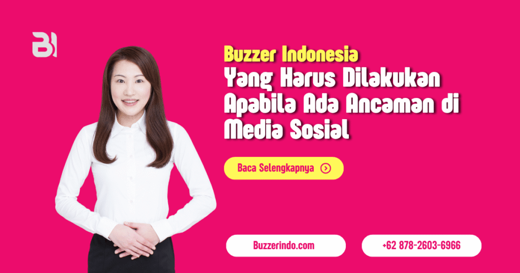 Hal yang Harus Dilakukan Apabila Ada Ancaman di Media Sosial