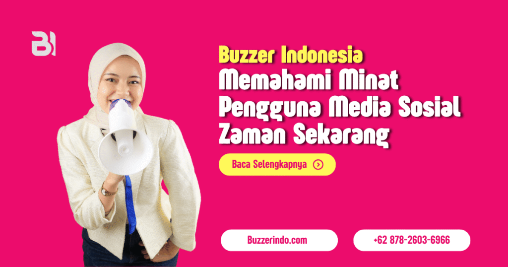 Pentingnya Memahami Minat Pengguna Media Sosial Masa Kini