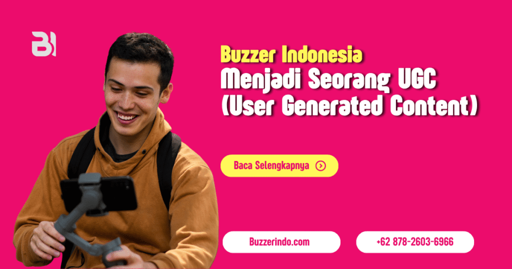Belajar Menjadi Seorang UGC (User Generated Content)
