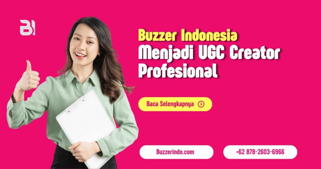 Menjadi UGC Creator Profesional untuk Brand