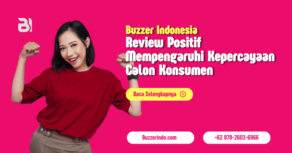 Review Positif Produk Dapat Mempengaruhi Kepercayaan Calon Konsumen