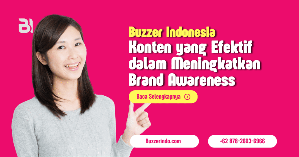 Konten Digital Seperti Apa yang Efektif dalam Meningkatkan Brand Awareness