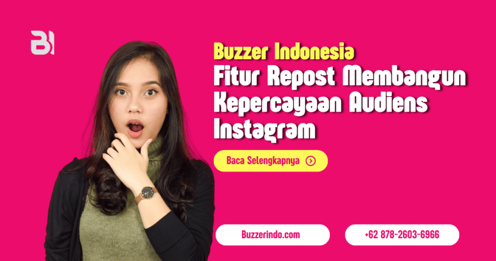 Bangun Kepercayaan Audiens Instagram dengan Fitur Repost