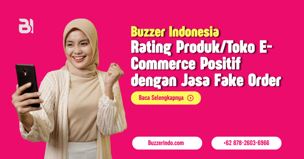 Rating Produk/Toko E-Commerce Kecil? Coba Deh Pake Jasa Fake Order