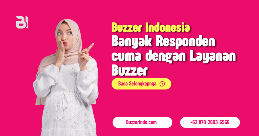 Dapatkan Banyak Responden dari Kuesioner untuk Pengumpulan Data dengan Buzzer