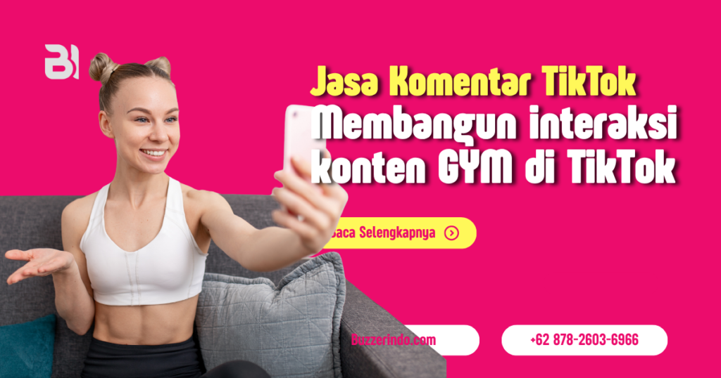 Konten gym di tiktok ramai dengan jasa komentar