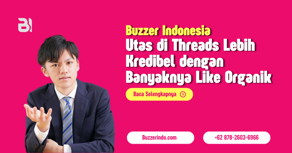 Utas di Threads Lebih Kredibel dengan Banyaknya Like Organik