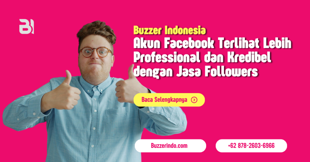 Mempercepat Pertumbuhan Akun Facebook Pro dengan Jasa Followers